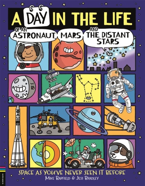 A Day in the Life of an Astronaut, Mars and the Distant Stars - Space as You've Never Seen it Before