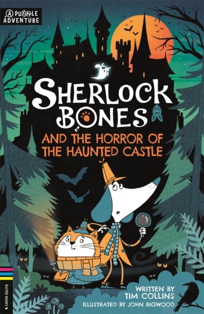 Sherlock Bones and the Horror of the Haunted Castle - A Puzzle Quest