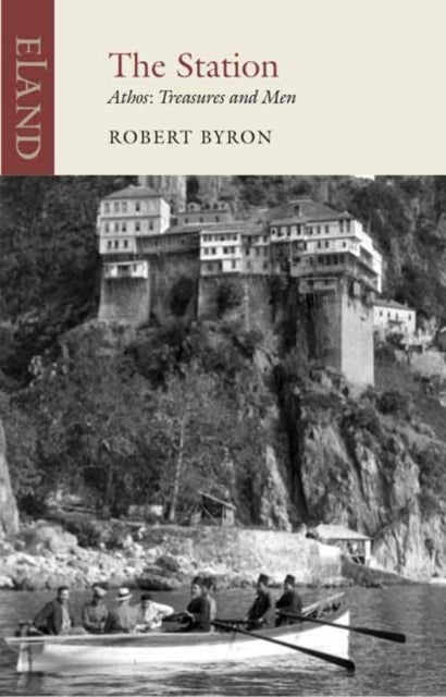 The Station - Athos: Treasures and Men