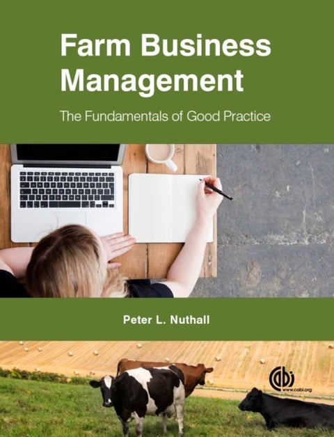 Farm Business Management - The Fundamentals of Good Practice