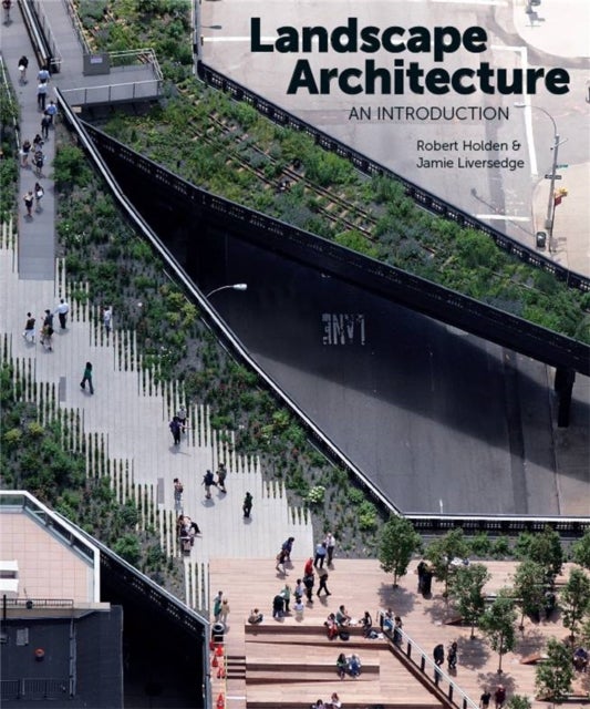 Landscape Architecture - An Introduction