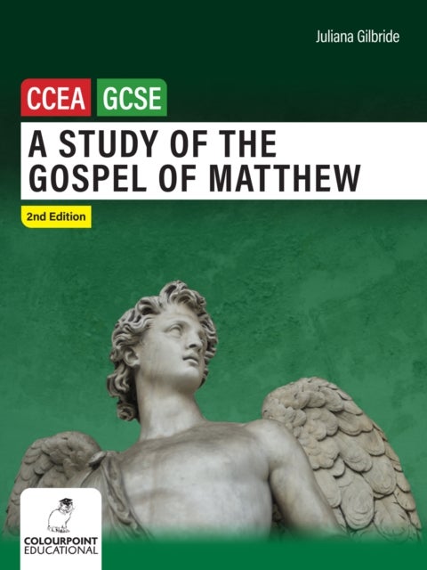 A Study of the Gospel of Matthew - Ccea GCSE Religious Studies
