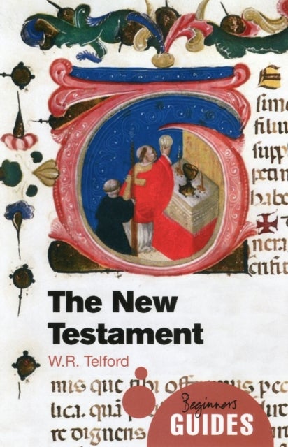 The New Testament - A Beginner's Guide