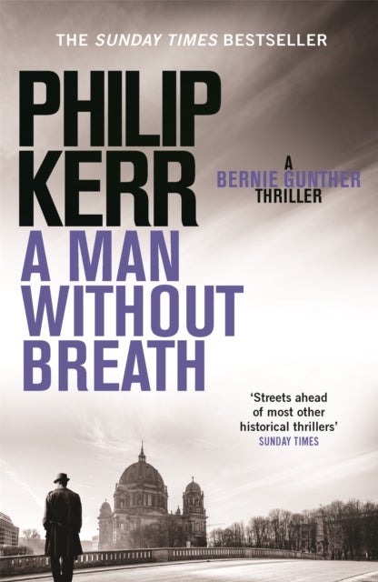 A Man Without Breath - fast-paced historical thriller from a global bestselling author