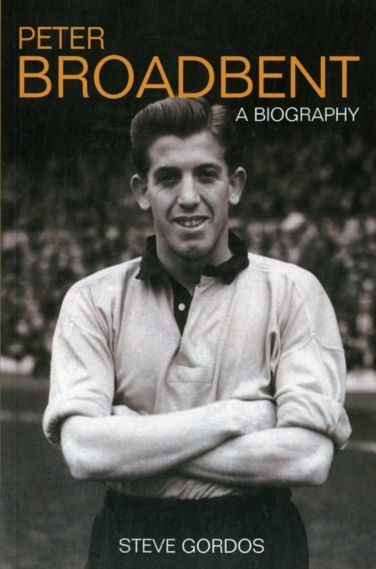 Peter Broadbent - A Biography