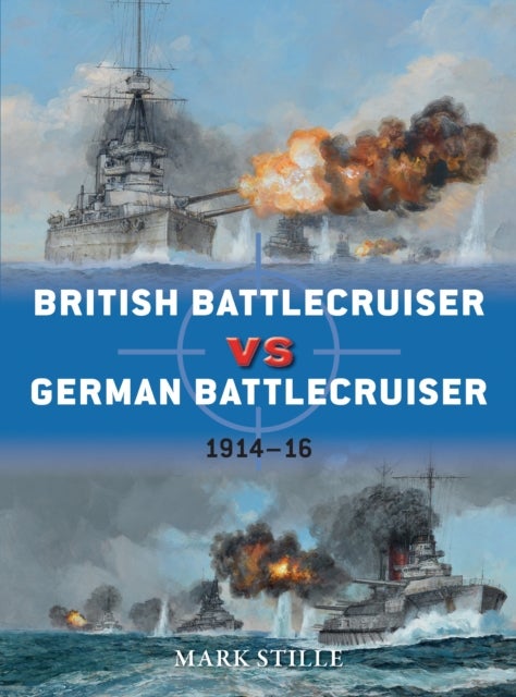 British Battlecruiser vs German Battlecruiser - 1914–16