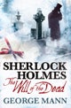 Sherlock Holmes: The Will of the Dead