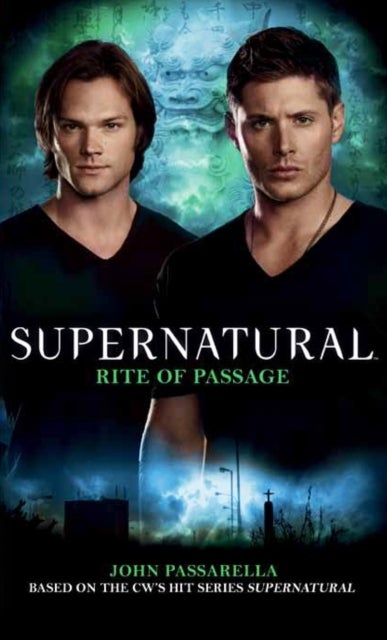 Supernatural - Rite of Passage