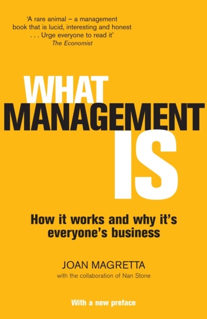 What Management Is - How it works and why it's everyone's business