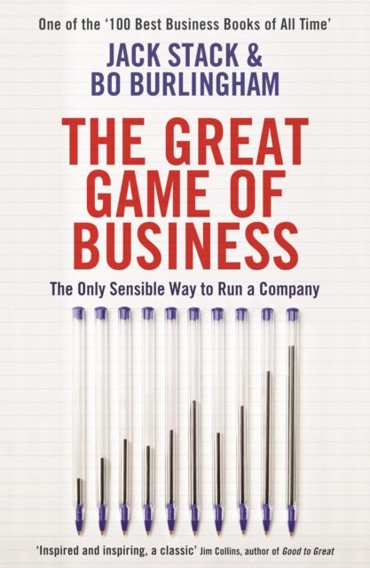 The Great Game of Business - The Only Sensible Way to Run a Company