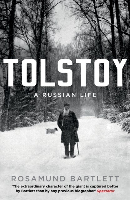 Tolstoy - A Russian Life