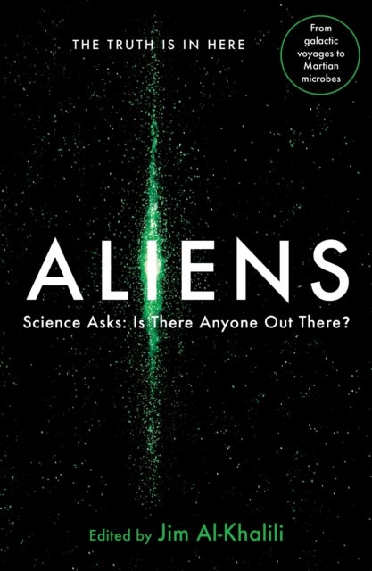 Aliens - Science Asks: Is There Anyone Out There?