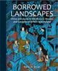 Borrowed Landscapes