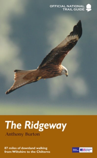 The Ridgeway - National Trail Guide