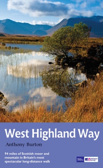 The West Highland Way - National Trail Guide