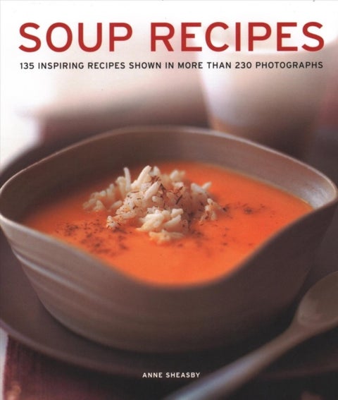 Soup Recipes - 135 inspiring recipes shown in more than 230 photographs