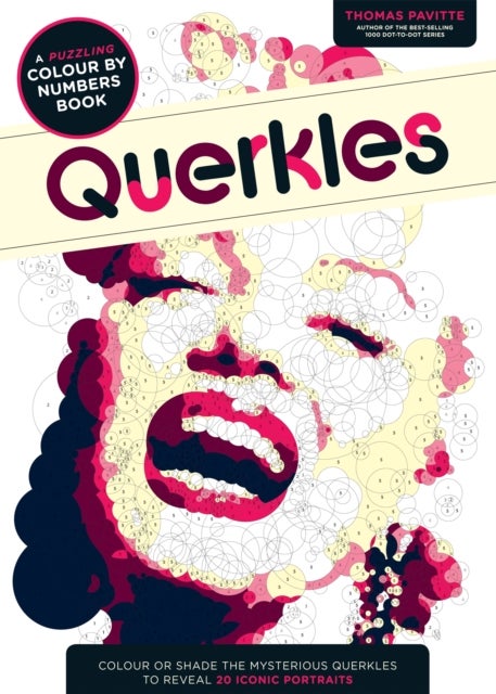 Querkles - A Puzzling Colour-By-Numbers Book