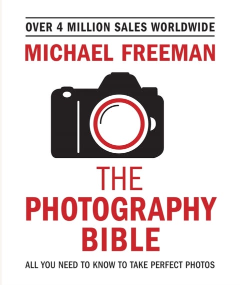 The Photography Bible - The essential guide to photography
