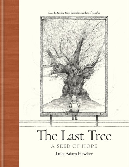 The Last Tree - A Seed of Hope