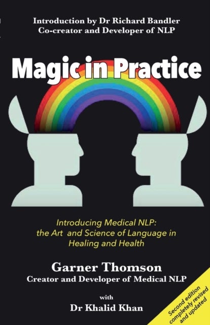 Magic in Practice - Introducing Medical NLP: The Art and Science of Language in Healing and Health