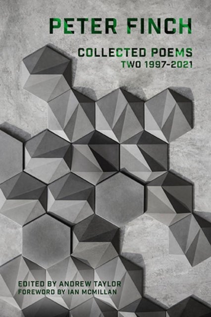 Collected Poems - Volume Two 1997-2021