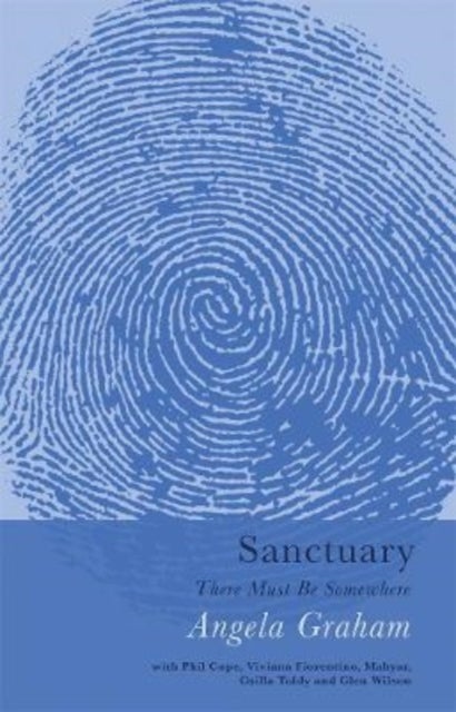 Sanctuary - Angela Graham with Phil Cope, Viviana Fiorentino, Mahyar, Csilla Toldy and Glen Wilson