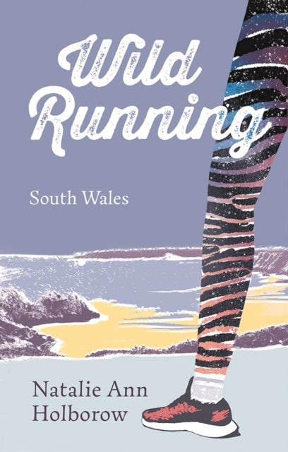 Wild Running - South Wales