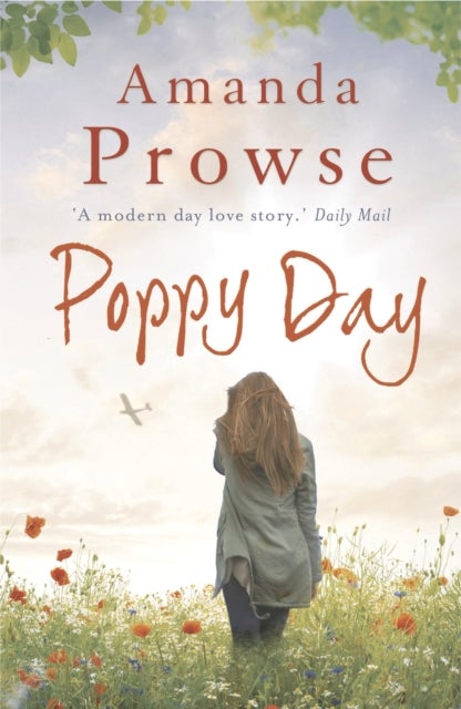 Poppy Day - A gripping story of love and courage from the multimillion copy bestseller