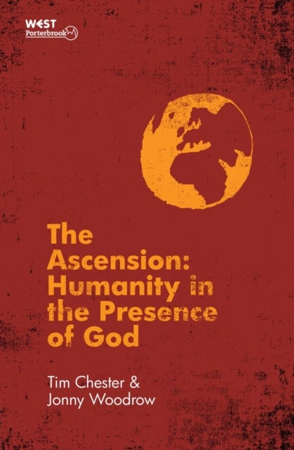 The Ascension - Humanity in the Presence of God