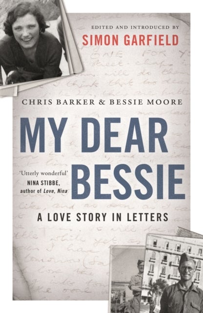 My Dear Bessie - A Love Story in Letters
