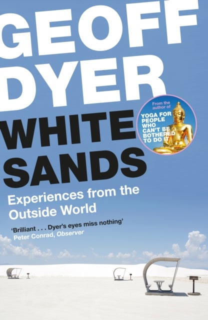 White Sands - Experiences from the Outside World