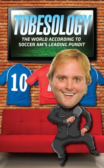 Tubesology - The World According to SoccerAM's Leading Pundit.