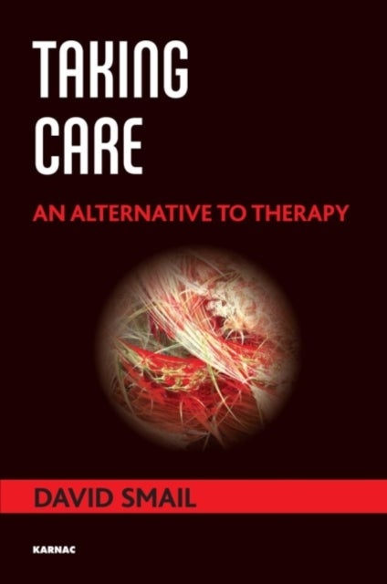 Taking Care - An Alternative to Therapy