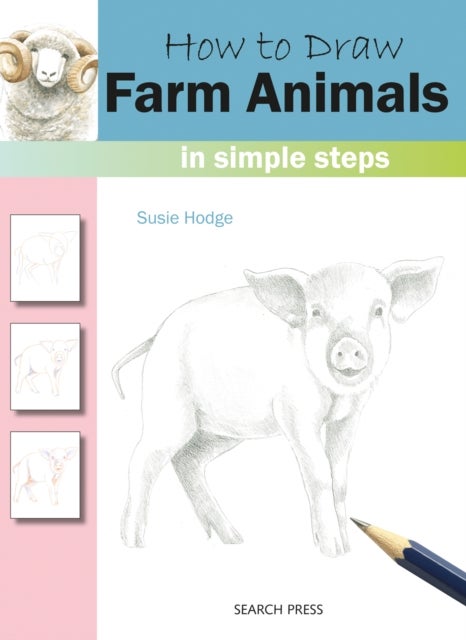 How to Draw: Farm Animals - In Simple Steps