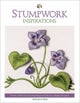 Stumpwork Inspirations