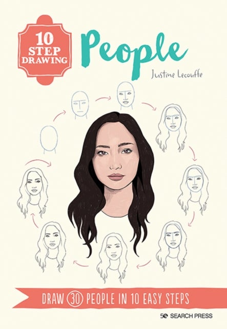 10 Step Drawing: People - Draw 30 People in 10 Easy Steps