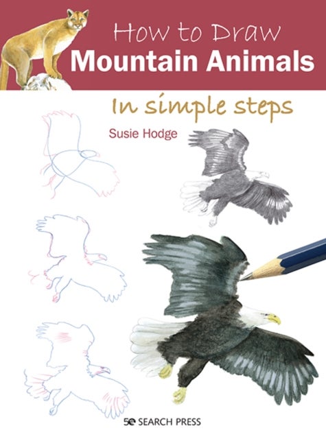How to Draw: Mountain Animals - In Simple Steps