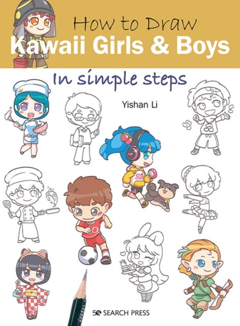 How to Draw: Kawaii Girls and Boys - In Simple Steps