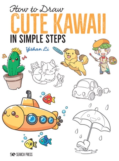 How to Draw: Cute Kawaii - In Simple Steps