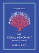 The Coral Merchant