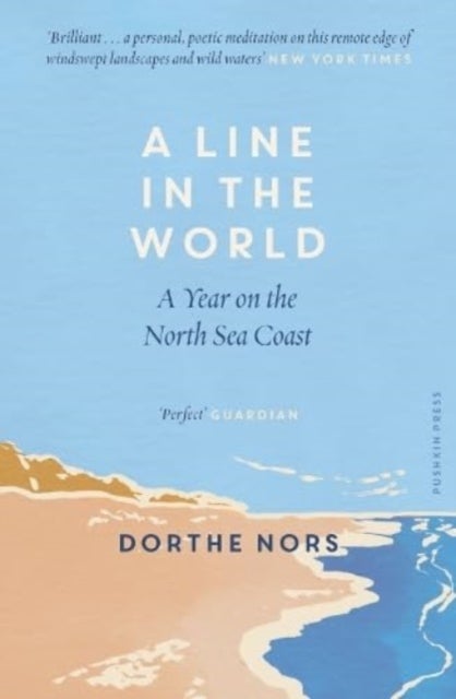 A Line in the World - A Year on the North Sea Coast