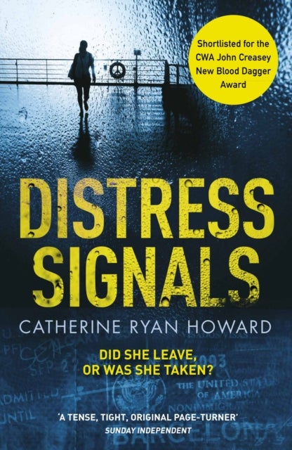 Distress Signals - An Incredibly Gripping Psychological Thriller with a Twist You Won't See Coming