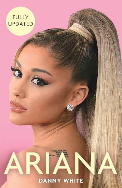 Ariana - The Biography
