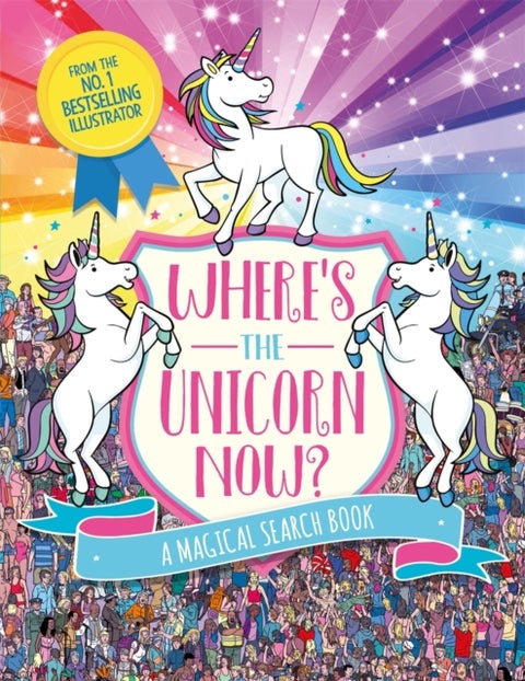 Where's the Unicorn Now? - A Magical Search and Find Book