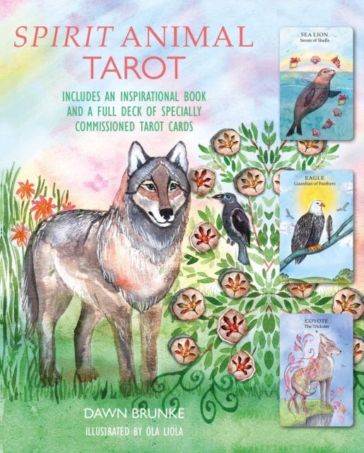 Spirit Animal Tarot - Includes an Inspirational Book and a Full Deck of Specially Commissioned Tarot Cards