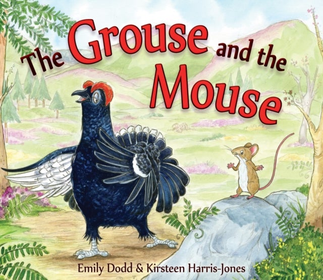 The Grouse and the Mouse - A Scottish Highland Story