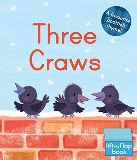Three Craws - A Lift-the-Flap Scottish Rhyme
