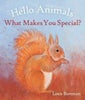 Hello Animals, What Makes You Special?