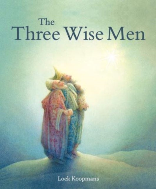 The Three Wise Men - A Christmas Story
