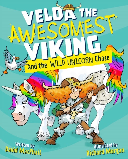 Velda the Awesomest Viking and the Wild Unicorn Chase